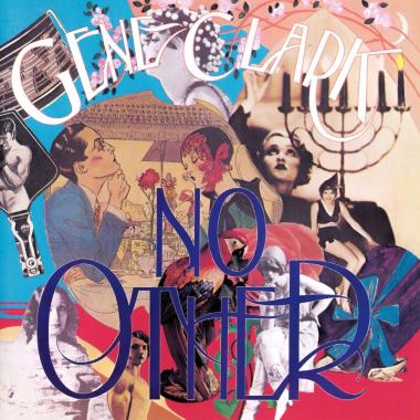 Gene Clark -  No Other